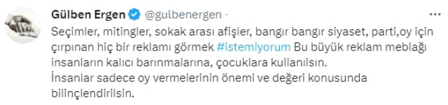 "Oy için çırpınan bir reklam görmek istemiyorum"