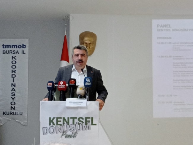 Bursa'da TMMOB'dan Kentsel Dönüşüm Paneli