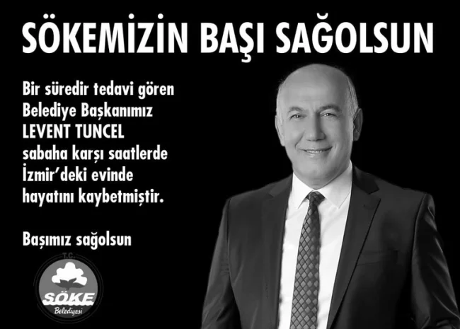 CHP'li Belediye Başkanı Levent Tuncel hayatını kaybetti