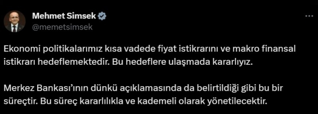 Bakan Şimşek: “Süreç kararlılıkla ve kademeli olarak yönetilecektir”