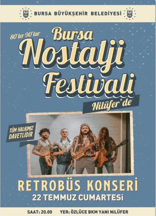 Nostalji rüzgarı Nilüfer’de esecek