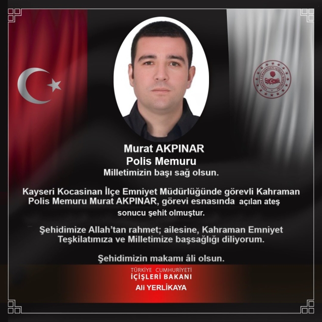 Bakan Yerlikaya'dan baskında vurulan polise taziye mesajı