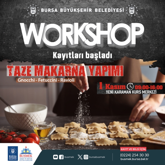 Bursa'da lezzet atölyelerine kayıtlar başladı