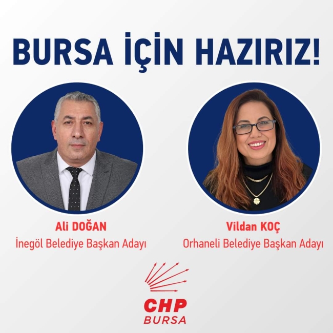 CHP Bursa'da iki ilçe adayı daha belli oldu
