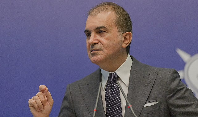 Ömer Çelik: "AB'nin açıklamaları yok hükmündedir"