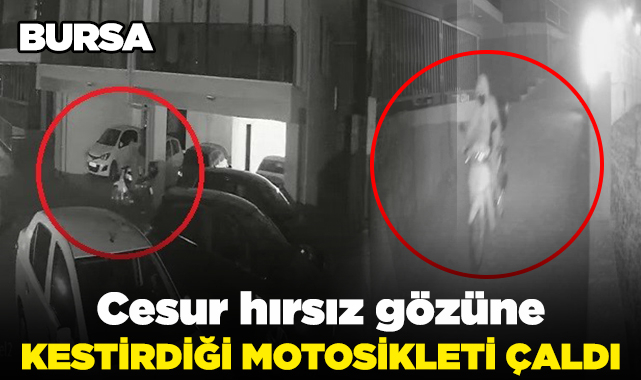 Cesur hırsız gözüne kestirdiği motosikleti çaldı