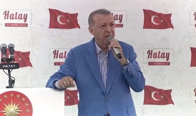 Cumhurbaşkanı Erdoğan: Hatay'da yine muhalefeti hedef aldı