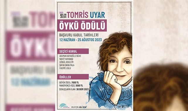 Tomris Uyar Öykü Ödülü başvuruları 12 Haziran'da başlıyor