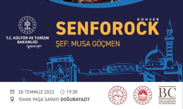 Doğubayazıt “Senforock” konserine evsahipliği yapacak