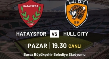 Hatayspor - Hull City maçı TV8'de