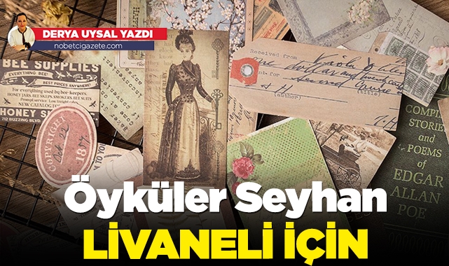 Öyküler Seyhan Livaneli için