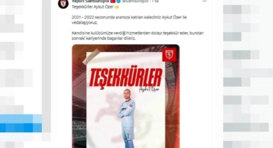 Samsunspor file bekçisiyle yollarını ayırdı