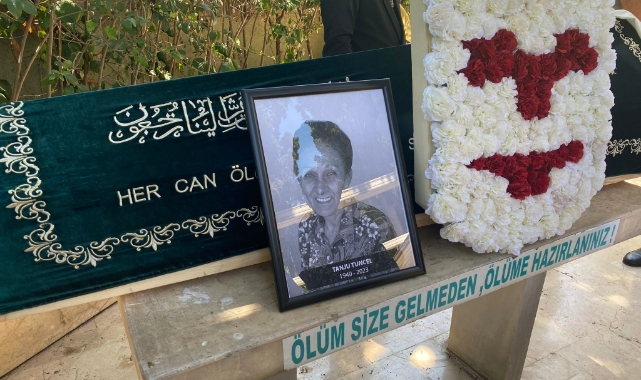 Sanatçı Tanju Tuncel son yolculuğuna uğurlandı