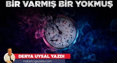 Bir varmış bir yokmuş