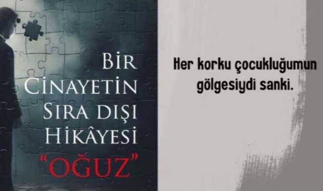 Bir Cinayetin Sıra Dışı Hikâyesi “Oğuz” kitapseverler ile buluştu