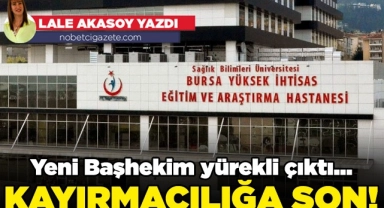'Bu hastanede 'Onun bunun adamı' olmayacak'!