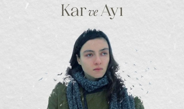 Kar ve Ayı filmi yarın vizyonda