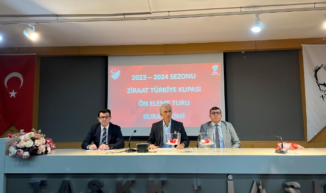 Ziraat Türkiye Kupası Ön Eleme Turu kura çekimi yapıldı