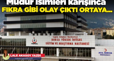 Müdür isimleri karışınca fıkra gibi olay çıktı ortaya...