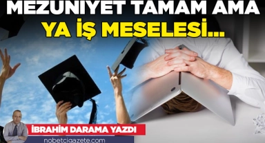 Üniversite sonrası...