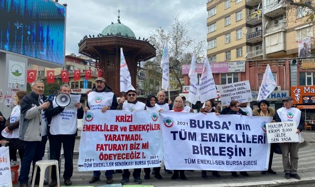 Bursa'da 2021 Tüm Emekliler Sendikası meydanlara indi