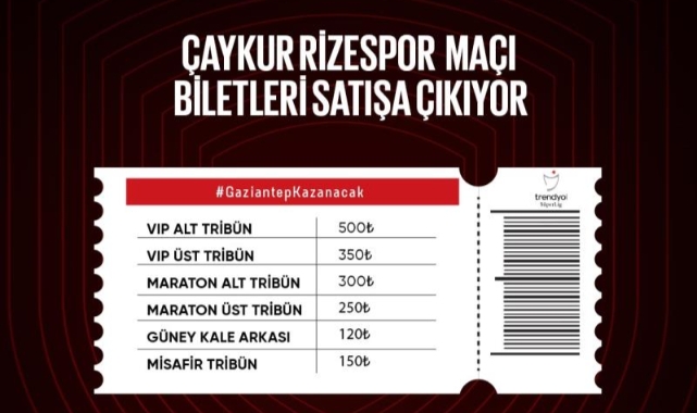 Gaziantep FK-Ç.Rizespor maçı biletleri satışta