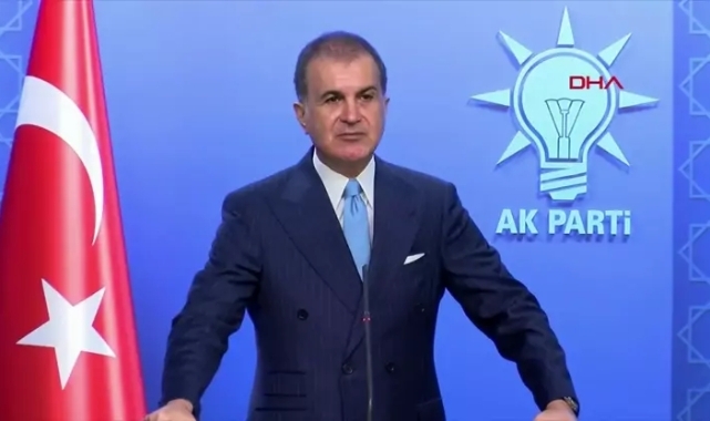 Ömer Çelik: KKTC ve Kıbrıs Türkünün yanındayız