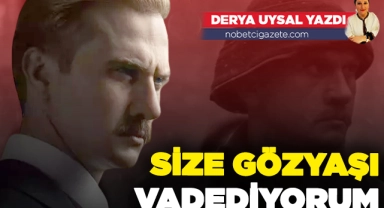 Size gözyaşı vadediyorum
