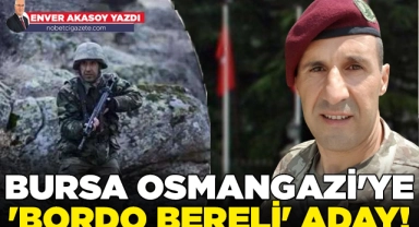 İYİ Parti'den Bursa'ya 'Bordo Bereli' sürprizi!