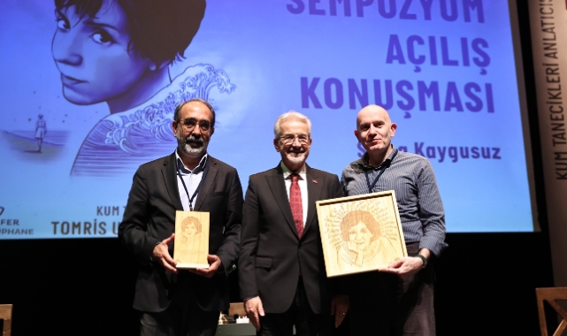 "Kum Tanecikleri Anlatıcısı:Tomris Uyar Sempozyumu" başladı