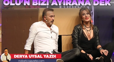 Ölü'n Bizi Ayırana Dek