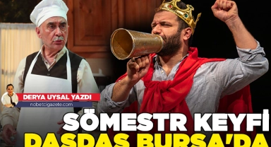 Sömestr keyfi DasDas Bursa'da