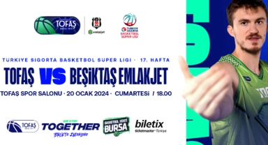 Tofaş-Beşiktaş Emlakjet maç biletleri satışta