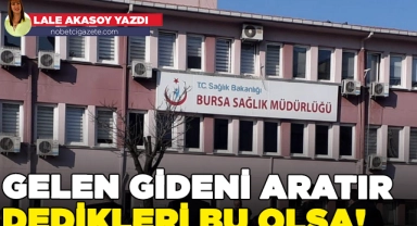 Bursa'nın İl Sağlık eski müdürleri aranıyor!