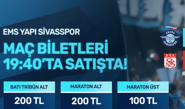 Adana Demirspor - Sivasspor maçının biletleri satışa çıktı