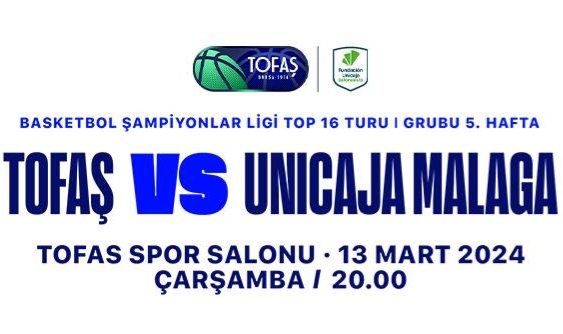 Tofaş - Unicaja Malaga maçı için geri sayım
