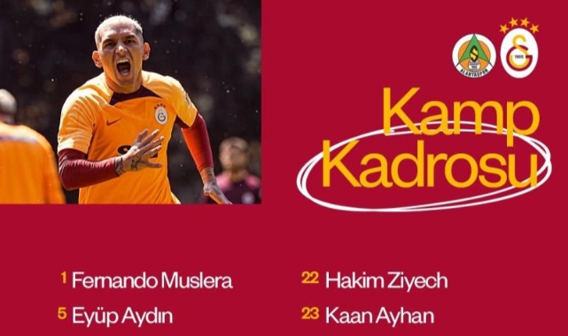 Galatasaray'ın kamp kadrosu belli oldu