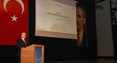 Vali Demirtaş Bursa Eğitim Yöneticileri buluşmasında