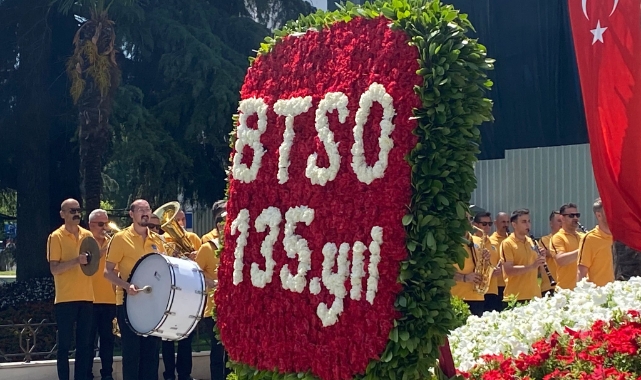 BTSO 135’inci yaşını kutluyor!