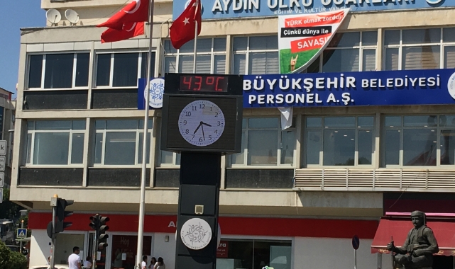 Aydın'da hava sıcaklığı 43 dereceye çıktı!