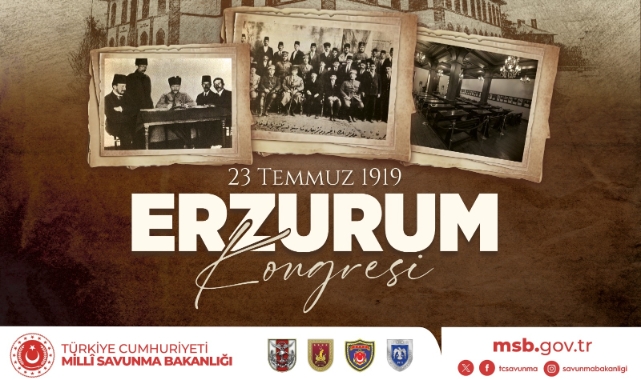 MSB'den 'Erzurum Kongresi' paylaşımı!