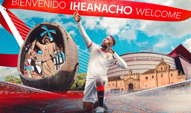Sevilla, Kelechi Iheanacho'yu kadrosuna kattı