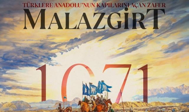 Bakan Yumaklı'dan Malazgirt Zaferi’nin 953. yıl dönümü mesajı!