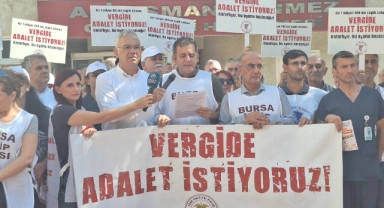 Bursa'da sağlık çalışanları vergide adalet talep ediyor