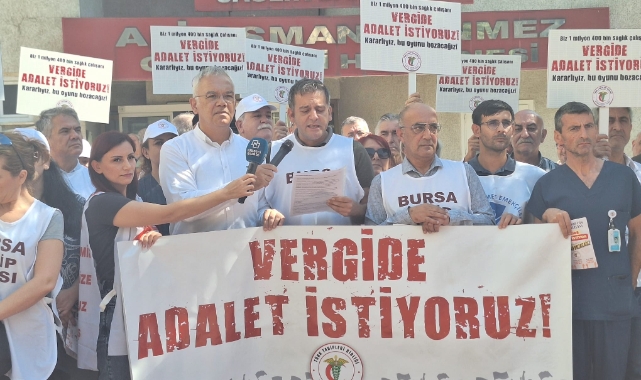 Bursa'da sağlık çalışanları vergide adalet talep ediyor