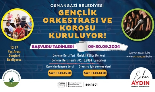 Osmangazi Belediyesi, gençlik orkestrası ve korosu kuruyor