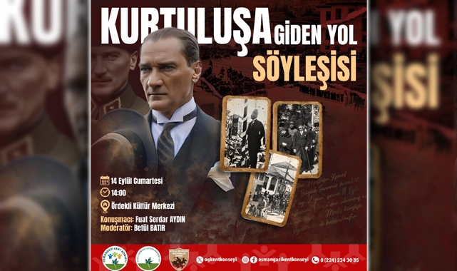 Osmangazi Belediyesi 'Kurtuluşa Giden Yol' söyleşisi düzenliyor