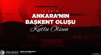 Bakan Bolat, Ankara'nın başkent oluşunun 101. yılını kutladı
