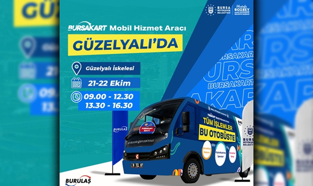 BURULAŞ mobil hizmet aracı Güzelyalı'da!