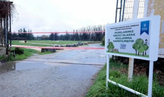 Bursa'da 2 park geçici olarak kapatıldı